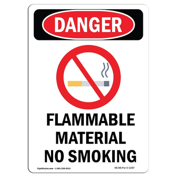 Safety Sign, OSHA Danger, 24" Height, Aluminum, Flammable Material No Smoking, Portrait